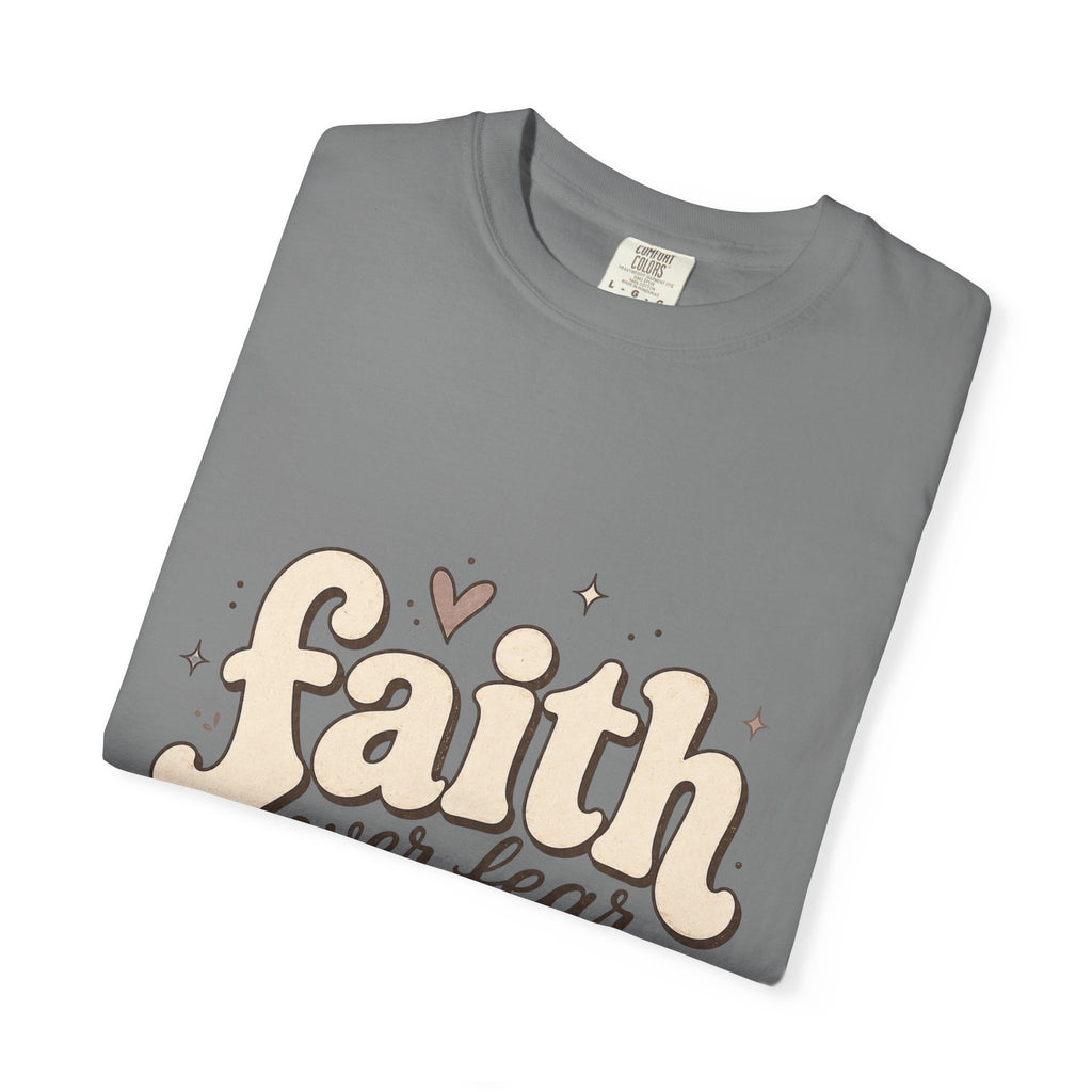 Faith over Fear T-shirt