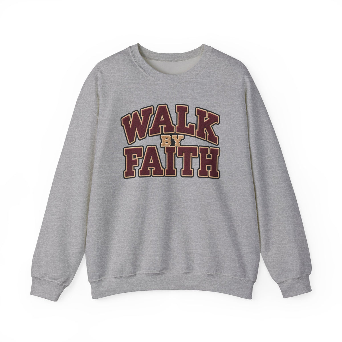 Walk By Faith Crewneck Sweatshirt