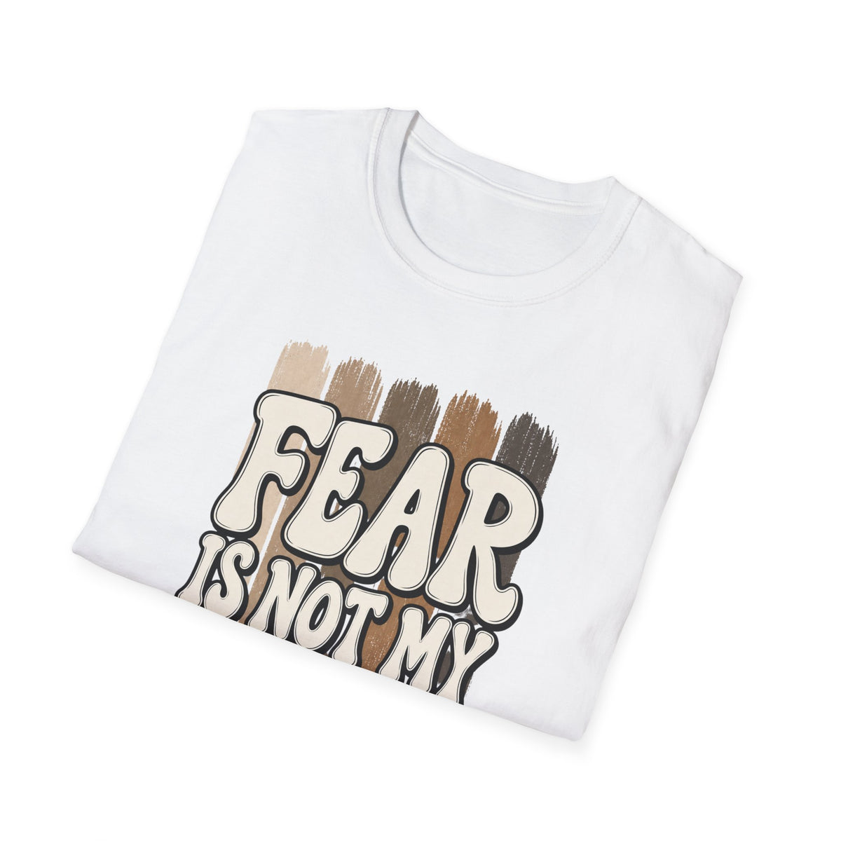 Fear Is Not My Future T‑Shirt — Inspirational Retro Brushstroke Design