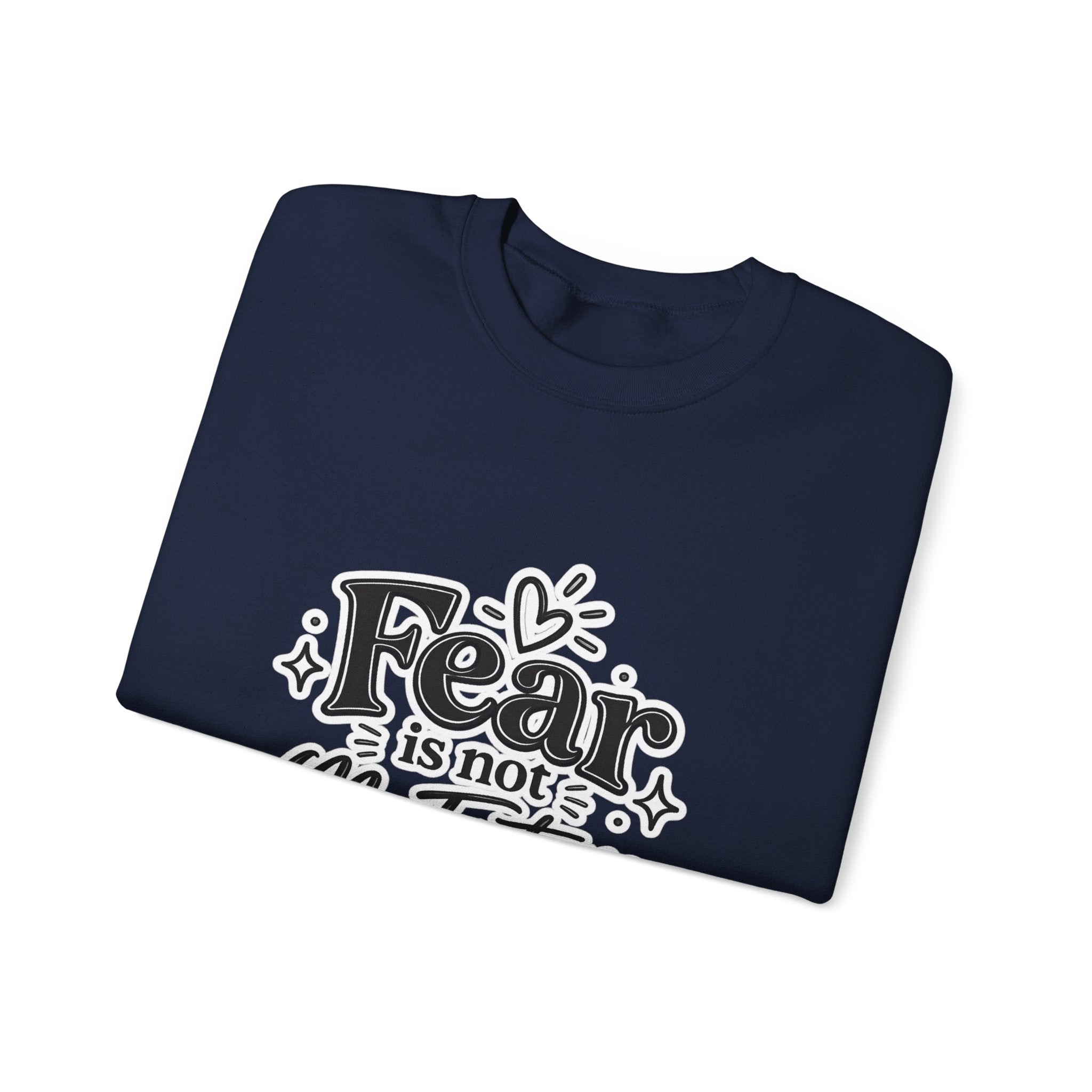 Fear Is Not My Future Sweatshirt — Inspirational Crewneck for Hope & Recovery