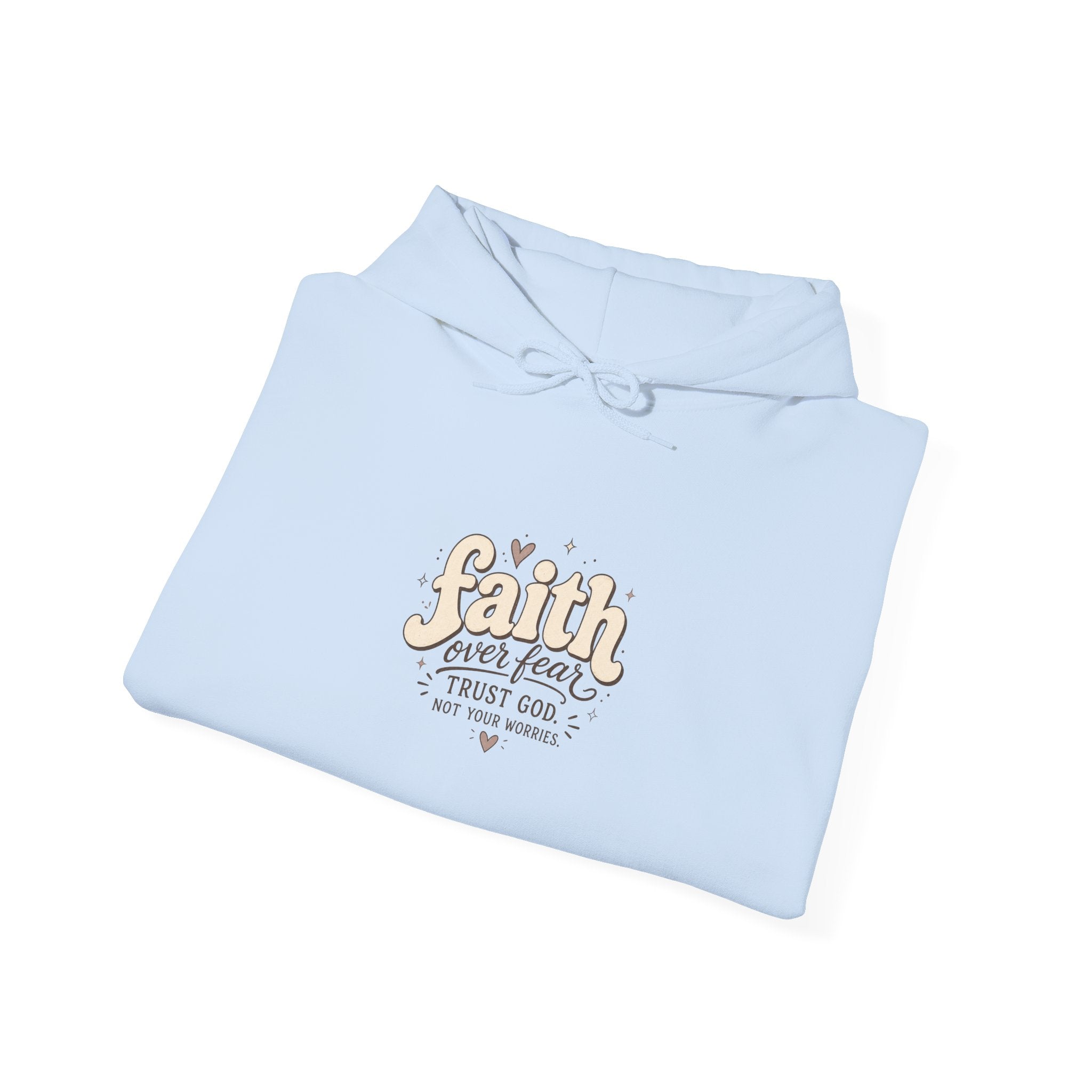 Faith Over Fear Hoodie – Inspirational Christian Pullover with "Faith Over Fear" Design