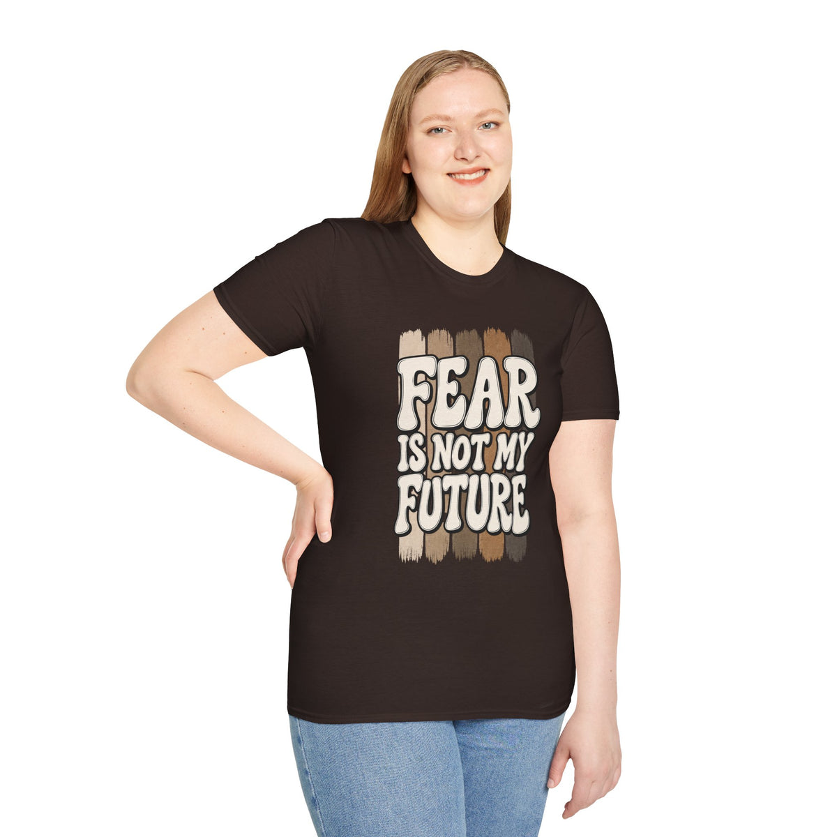 Fear Is Not My Future T‑Shirt — Inspirational Retro Brushstroke Design