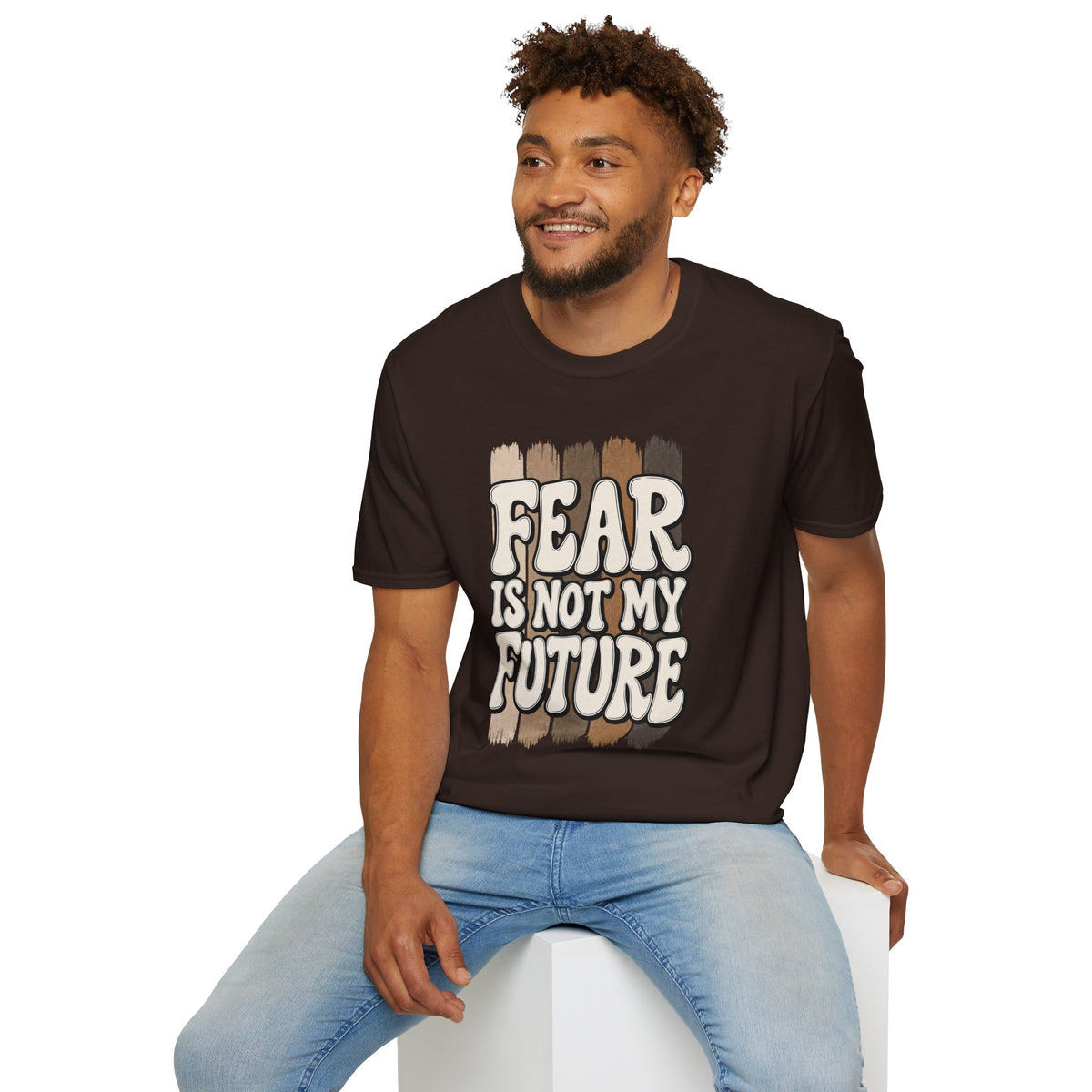 Fear Is Not My Future T‑Shirt — Inspirational Retro Brushstroke Design