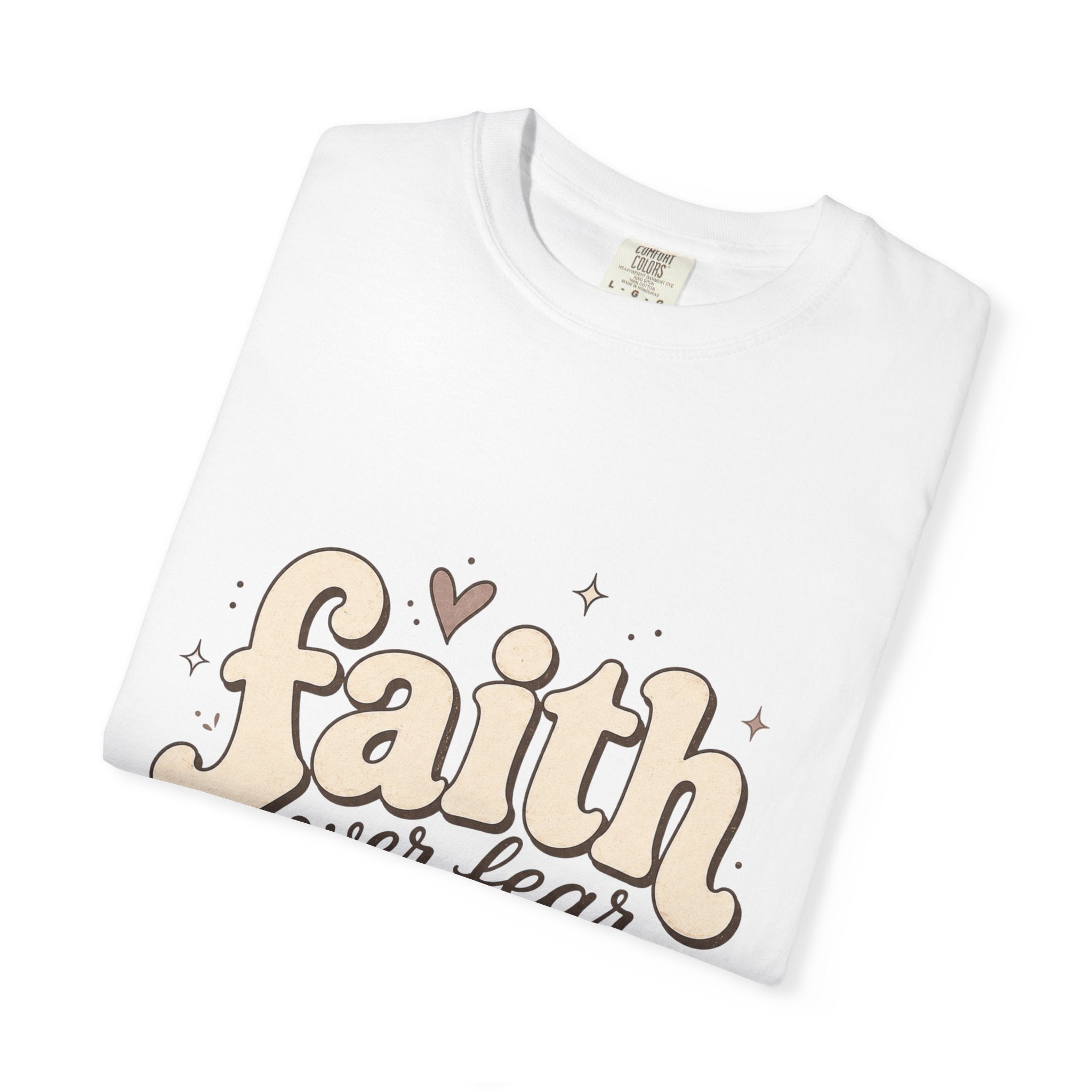 Faith over Fear T-shirt
