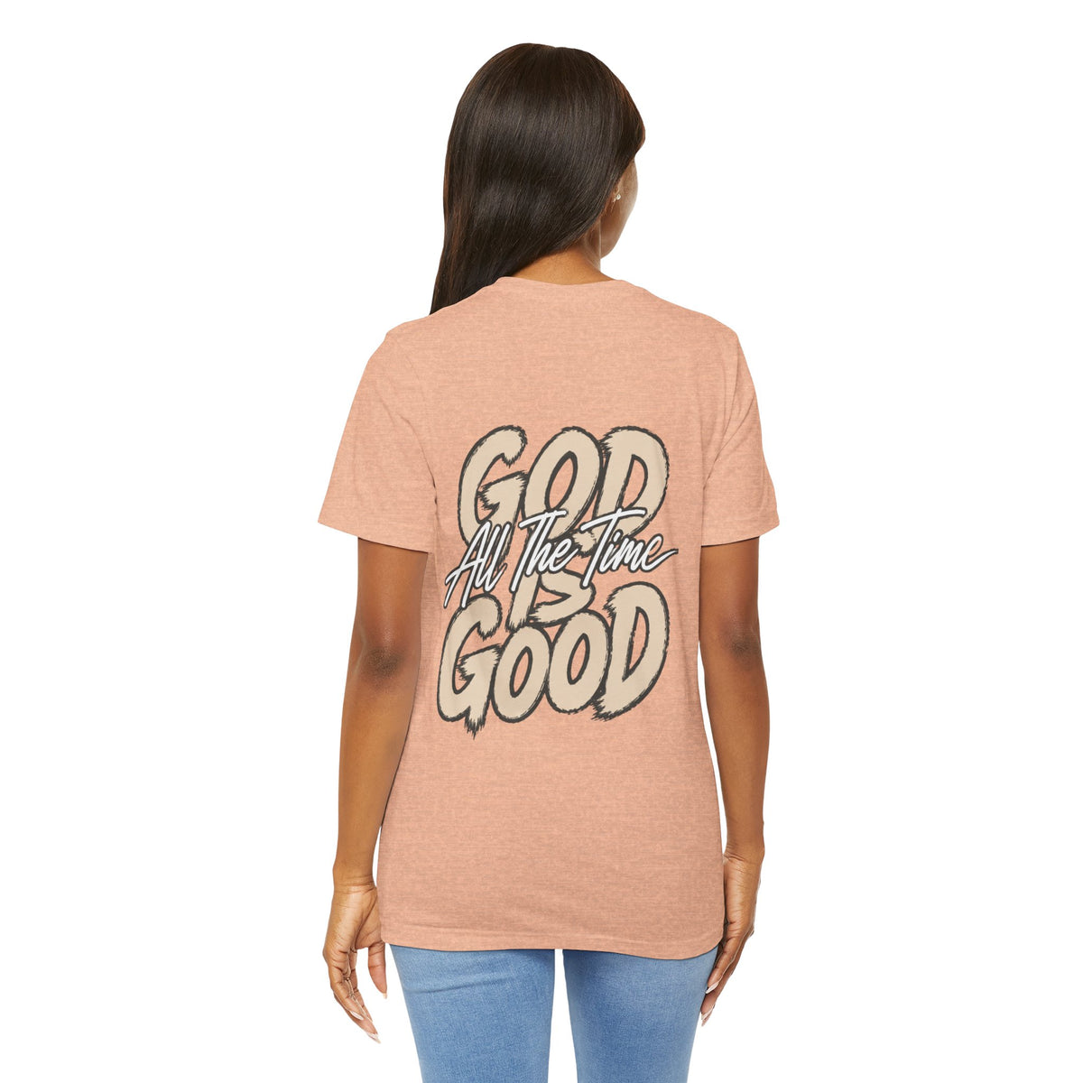 God Is Good Tee — "God All The Time" Faith Graphic T-Shirt