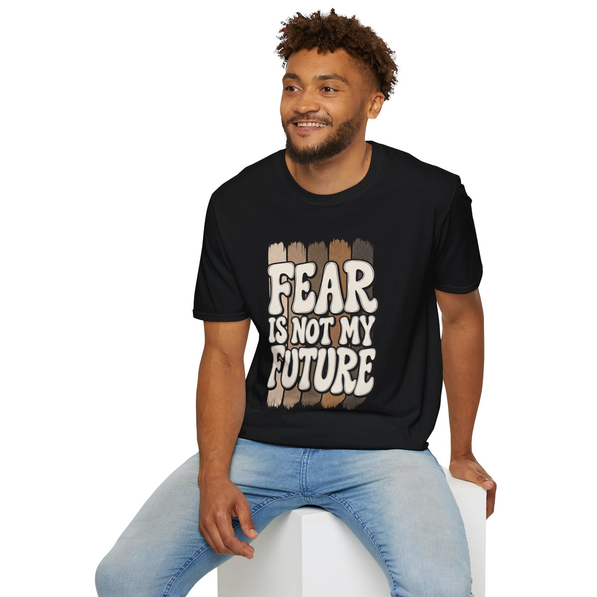 Fear Is Not My Future T‑Shirt — Inspirational Retro Brushstroke Design