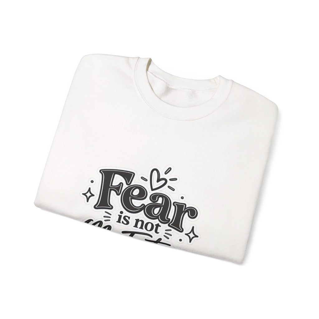 Fear Is Not My Future Sweatshirt — Inspirational Crewneck for Hope & Recovery