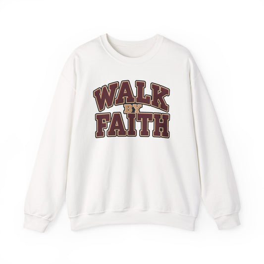 Walk By Faith Crewneck Sweatshirt