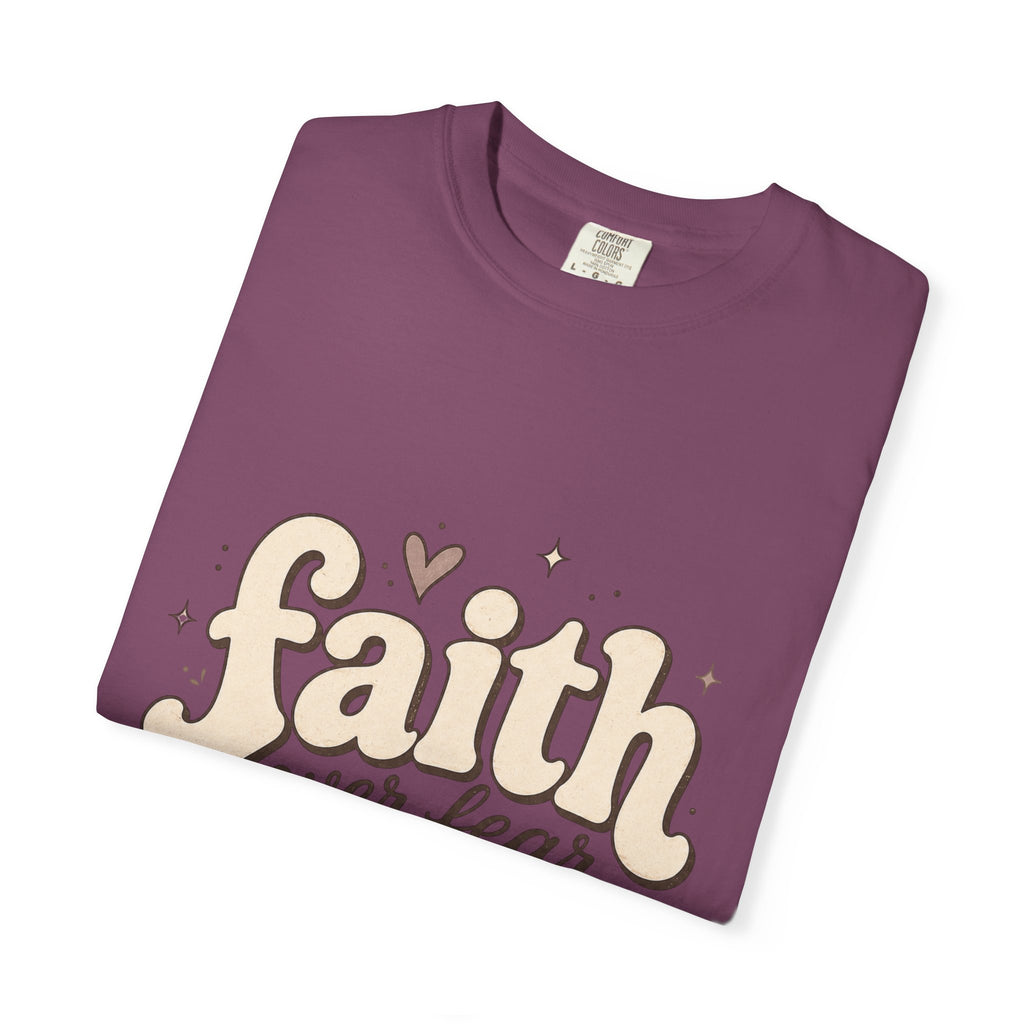 Faith over Fear T-shirt